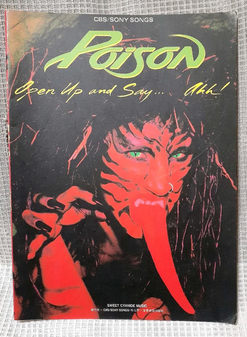 Poison Open Up and Say... Ahh! バンドスコア 初版