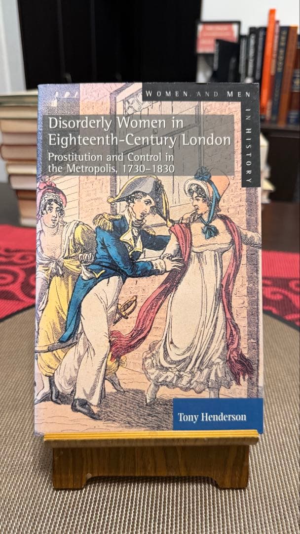 洋書 Disorderly Women in 18th Century London