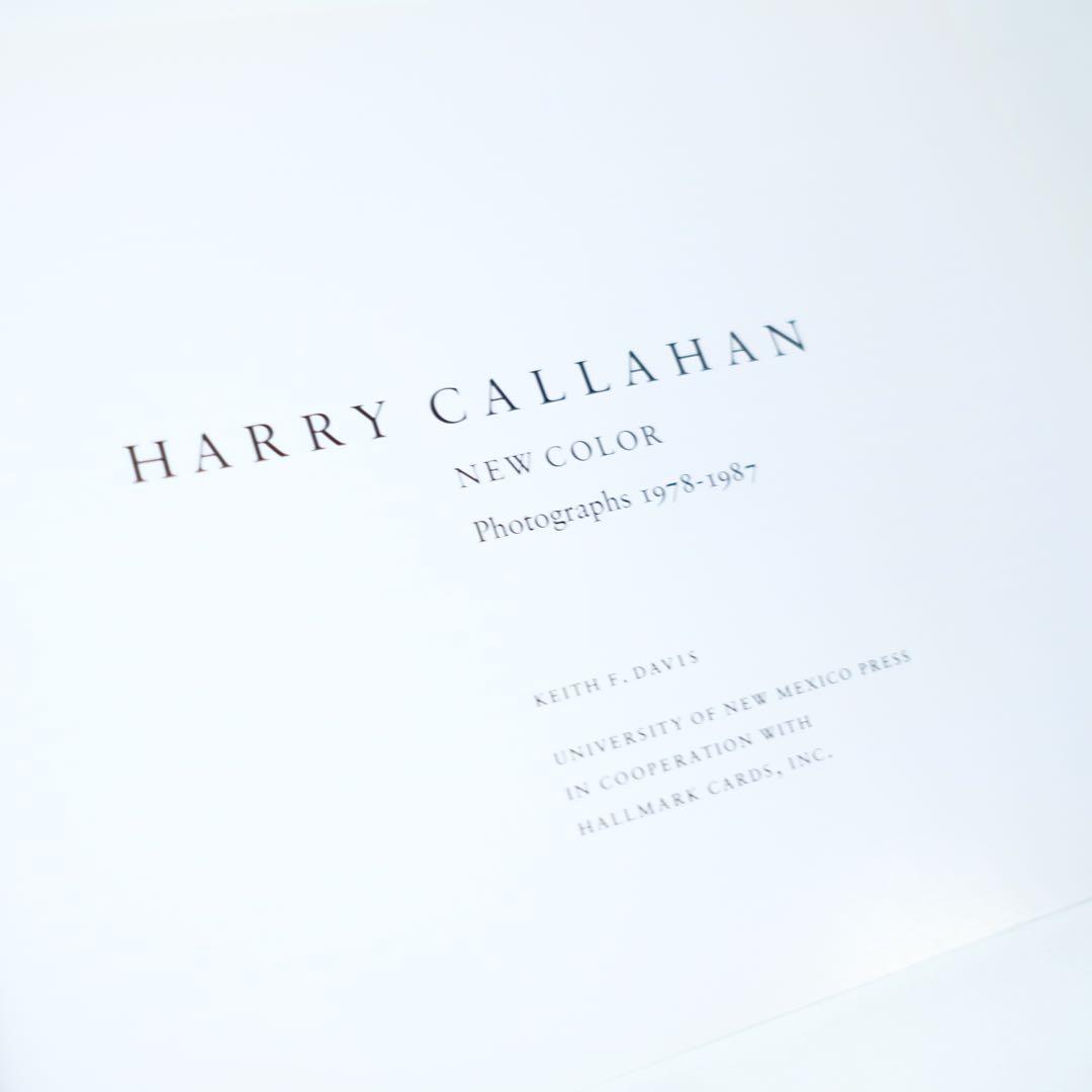 HARRY CALLAHAN NEW COLOR Photographs 写真集
